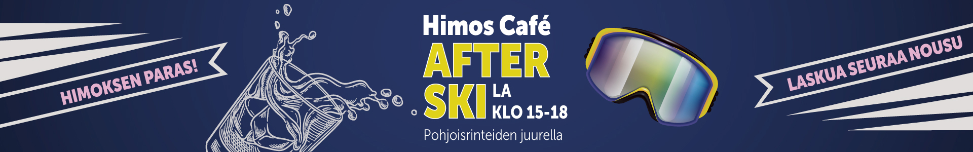 Himos Afterski - kauden päätösbileet!